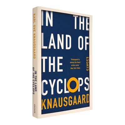 【现货】英文原版 卡尔·奥韦·克瑙斯高散文集 在独眼巨人的土地上 In the Land of the Cyclops: Essays Karl Ove Knausgaard