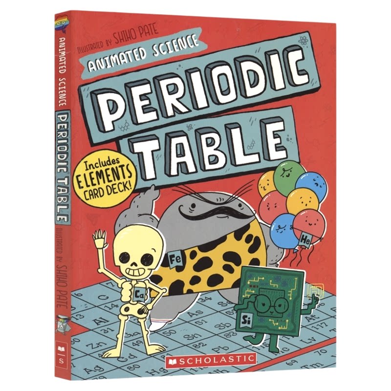 Scholastic Animated Science Periodic Table 漫画元素周期表 附赠元素卡片 趣味科普 7-12岁 STEM 英文原版进口图书
