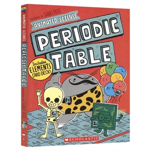 Scholastic Animated Science Periodic Table 漫画元素周期表 附赠元素卡片 趣味科普 7-12岁 STEM 英文原版进口图书