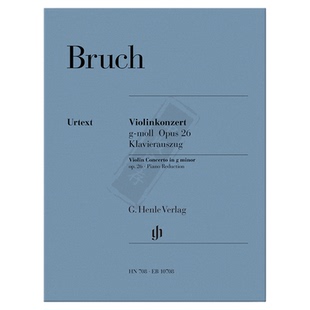 布鲁赫 小提琴协奏曲 G小调 op26 附钢伴 亨乐原版乐谱书 Max Bruch Violin Concerto g minor HN708