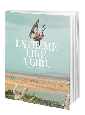 【现货】像女孩一样挑战极限运动 Extreme Like a Girl 滑板滑雪跳水跳伞飞行运动摄影集 英文原版进口画册图书