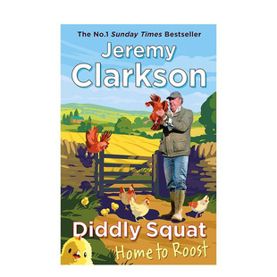【现货】克拉克森的农场4：鸡飞狗跳 Diddly Squat: Home to Roost 大英点子王杰里米·克拉克森 原版英文文学传记 正版进口书