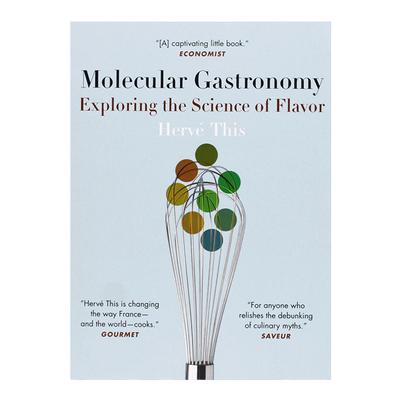 Molecular Gastronomy 分子厨艺 探索美味的科学秘密 Hervé This