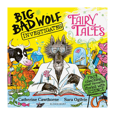 【现货】大坏灰狼关于童话的科学研究 STEM原理运用 Big Bad Wolf Investigates Fairy Tales 英文版儿童绘本入围UKLA儿童图书奖