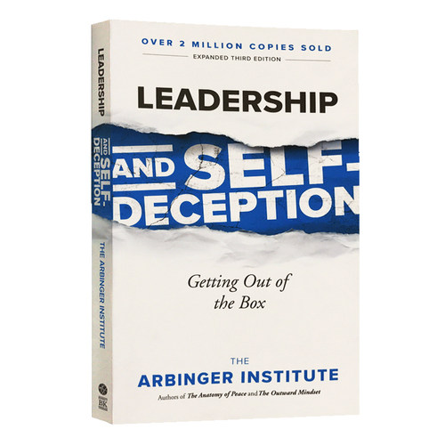 领导力与自欺欺人 Leadership and Self-Deception Getting Out of the Box 英文原版企业管理读物 进口社会科学管理书籍