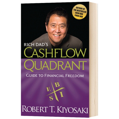 富爸爸的现金流象限 财务金融理财自由指南 英文原版 Rich Dad's CASHFLOW Quadrant 英文版进口英语书籍