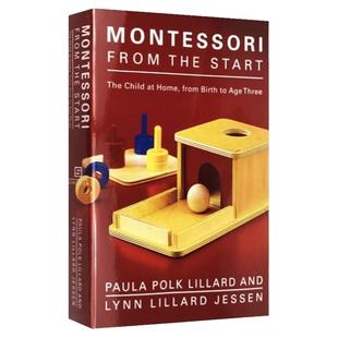 蒙台梭利早教 英文原版 Montessori from the Start 儿童家庭教育方案手册 育儿全书进口英语书籍可搭The Montessori Toddler Baby