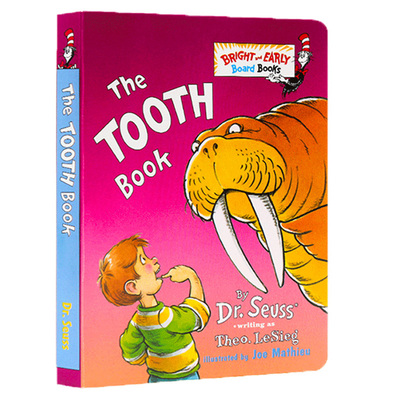 进口英文版原版正版 The Tooth Book 牙齿书苏斯博士 Dr. Seuss 儿童纸板书宝宝身体认知书 Bright and Early Board Books英语读物