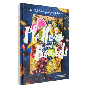 【现货】Platters and Boards 盘子与板子 美丽轻松的餐饮搭配方案 英文原版