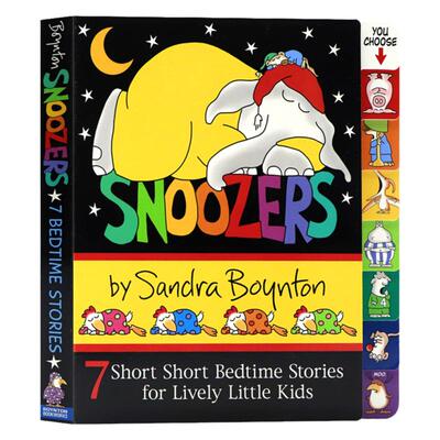 瞌睡虫 英文原版绘本 Snoozers 给活泼可爱的孩子们讲7个睡前短故事幼儿启蒙亲子互动纸板书桑德拉博因顿Sandra Boynton经典系列