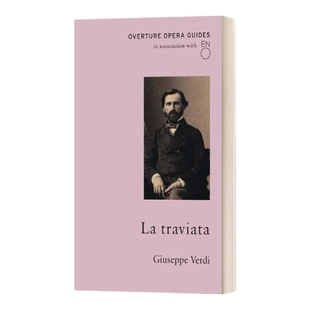 英文原版 La Traviata 经典歌剧指南 威尔第 茶花女 英国国家歌剧院 英文版 进口英语原版书籍