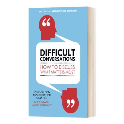 英文原版 Difficult Conversations 高难度谈话 道格拉斯·斯通 英文版 Bruce Patton 进口英语原版书籍