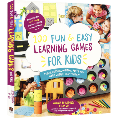 100 Fun & Easy Learning Games For Kids 100个简单好玩的益智游戏 亲子互动游戏 早教启蒙 英文 数学 艺术 英文原版进口儿童图书