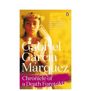 【预售】一桩事先张扬的凶杀案英文文学小说进口原版外版书平装14岁以上Chronicle of a Death Foretold Gabriel Garcia Marquez
