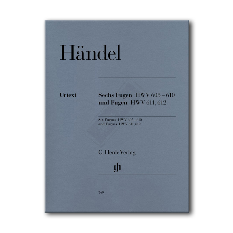 亨德尔 赋格曲 6首 HWV605 610和HWV611 612 钢琴独奏带指法 亨乐原版乐谱书 Handel Six Fugues HN749