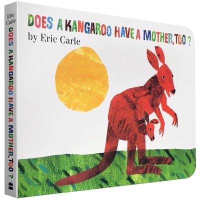 【送音频】英文原版绘本Eric Carle: Does a Kangaroo Have a Mother Too袋鼠也有妈妈吗纸板书艾瑞卡尔爷爷启蒙作品母亲节