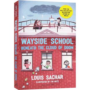 Wayside School Beneath the Cloud of Doom厄运之云下的路边学校英文原版平装故事书儿童课外阅读书籍读物洞holes同作者
