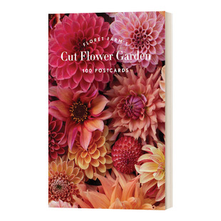 英文原版 Floret Farm's Cut Flower Garden 100 Postcards 花艺农场 100张明信片 花卉植物摄影礼品 英文版 进口英语原版书籍