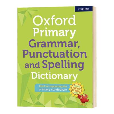 牛津小学英语语法标点和拼写词典 Oxford Primary Grammar Punctuation and Spelling Dictionary 英文原版 进口原版英语书籍