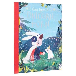 Beatrice Blue 精品绘本系列 Once Upon a Unicorn Horn 从前有只独角兽 英文原版 3-6岁 亲子共读少儿儿童英语插图图画书
