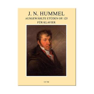 胡梅尔 钢琴练习曲选集 op125 维也纳UE原版乐谱书 Hummel Selected Studies for piano UE760