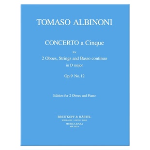 托马索 D大调第五协奏曲 Op9 No12 两支双簧管弦乐低音通奏 大熊乐谱书 Tomaso Concerto a 5 in D 2 Oboes Piano MR1803a