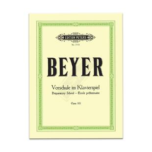 拜厄钢琴基本教材 OP101 德国彼得斯PETERS原版进口乐谱书 Elementary Method Ferdinand Beyer Adolf Ruthardt EP2721