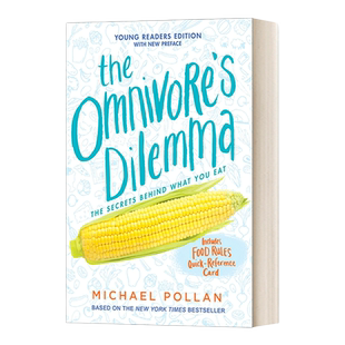 英文原版 The Omnivore's Dilemma 杂食者的两难 食物的自然史 青少版 英文版 进口英语原版书籍儿童全英语书