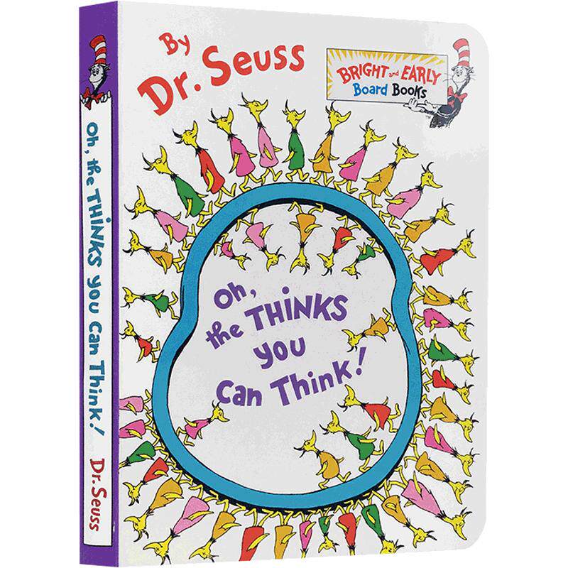 送音频 英文原版低幼适龄版纸板Dr. Seuss Oh, The Thinks You Can Think! 你能有多少奇思妙想(B&E Bd Bk)适龄版）
