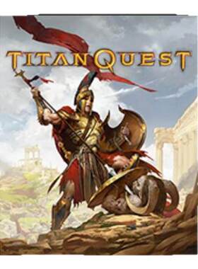 电脑单机PC游戏泰坦之旅不朽王座十周年纪念版本TitanQuest全DLC