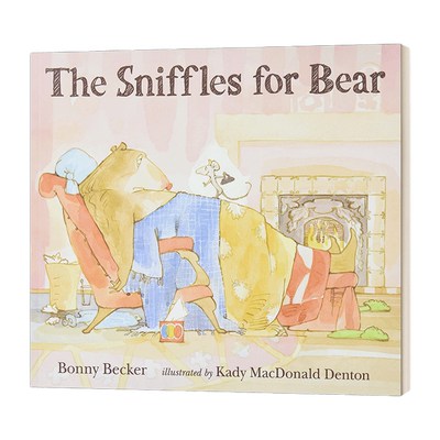 英文原版 The Sniffles for Bear Bear and Mouse 01 熊的鼻涕 熊与老鼠01 儿童健康主题绘本 Bonny Becker 英文版 进口英语书籍