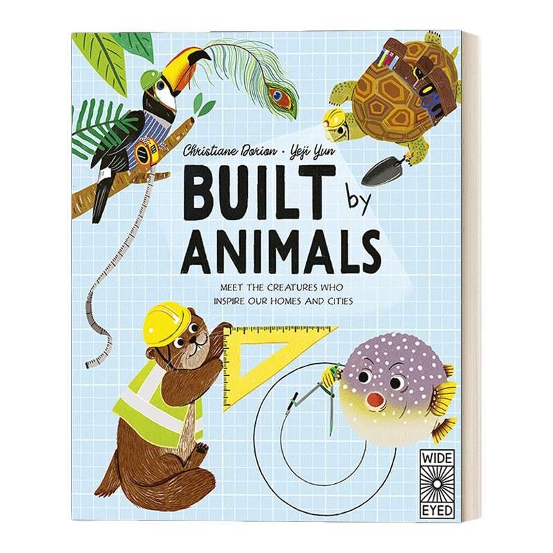 英文原版 Built by Animals 动物建筑师 精装科普绘本 生物仿生学 韩国插画师Yeji Yun 英文版 进口英语原版书籍