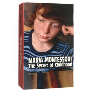 童年的秘密 英文原版 Secret of Childhood 蒙氏儿童家庭教育 蒙台梭利早教育儿 进口英语书籍 可搭The Montessori Toddler Baby