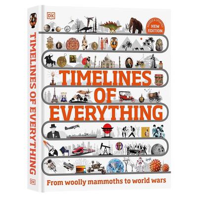 DK出品 万物时间线英文原版 Timelines of Everything 中小学青少年课外阅读科普百科书籍全彩插画版进口英语书籍精装大开