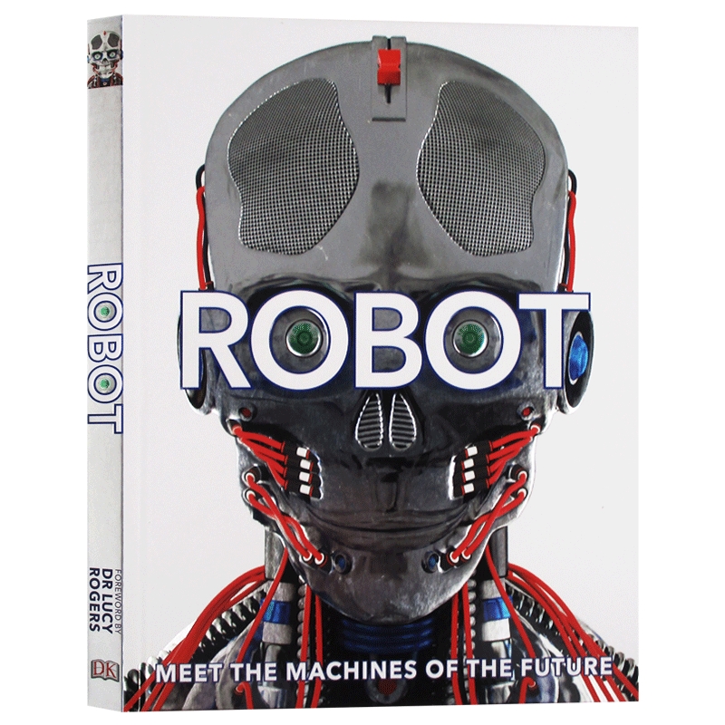 未来机器人英文原版 Robot Meet the Machines of the Future机器的未来计算机科学 DK儿童百科英文版进口原版英语书籍