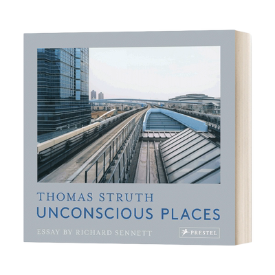 英文原版 Thomas Struth Unconscious Places 托马斯·斯特鲁斯 无意识的地方 精装 英文版 进口英语原版书籍