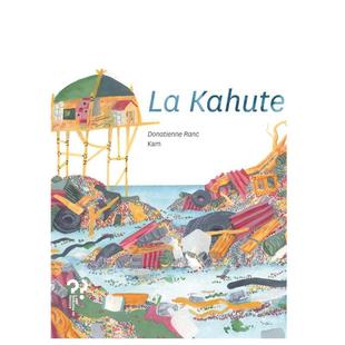 【现货】岛屿法文儿童艺术绘本精装La Kahute进口原版外版书籍Donatienne RancEditions Du Pourquoi Pas