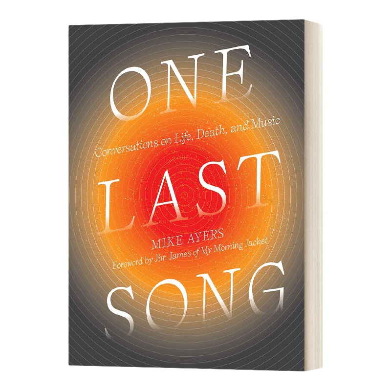 死前的最后一首歌 英文原版 One Last Song 关于生命 死亡和音乐的对话 精装 英文版 进口英语原版书籍