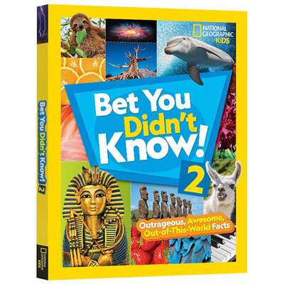 英文原版 精装 Bet You Didn't Know 2 十万个为什么2 美国国家地理 少儿科普百科全书 英文版儿童全英语书