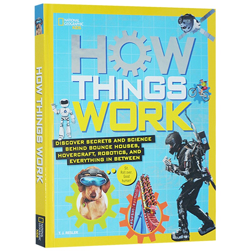 美国国家地理 事物是怎样运作的1 英文原版 National Geographic How Things Work 精装 STEM少儿科普百科 英文版进口原版英语书籍