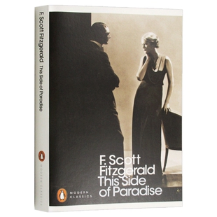 人间天堂 英文原版 This Side of Paradise 菲茨杰拉德 外国文学世界名著 美国经典校园小说 英文版原版书籍 进口英语书