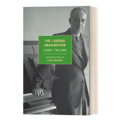 英文原版 The Liberal Imagination 自由的想象 Lionel Trilling 英文版 New York Review Books Classics 进口英语原版书籍
