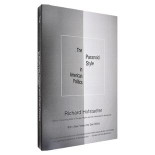 【现货】The Paranoid Style in American Politics 美国政治中的偏执心理 Richard Hofstadter 理查德·霍夫斯塔特 正版进口 原版