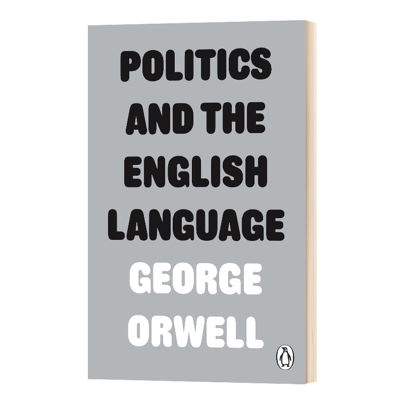 英文原版 Politics and the English Language 政治与英语 乔治奥威尔 英文版 进口英语原版书籍