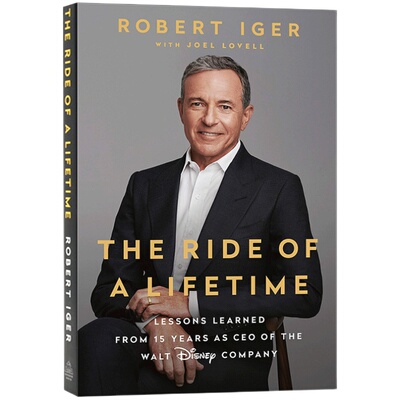 英文原版 一生的旅程:作为迪士尼公司CEO15年的经验教训 The Ride of a Lifetime 比尔盖茨推荐书单 平装 罗伯特·艾格
