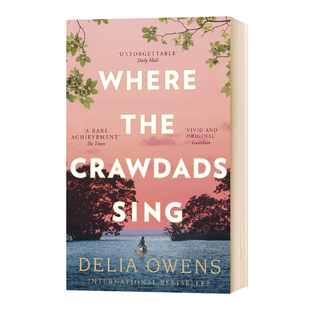 Where the Crawdads Sing 蝲蛄吟唱的地方 沼泽深处的女孩 英文原版电影原著小说 Delia Owens 成长 自然 进口英语书籍