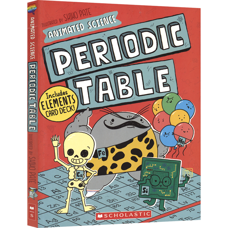 Scholastic Animated Science Periodic Table 漫画元素周期表 附赠元素卡片 趣味科普 7-12岁 STEM 英文原版进口图书