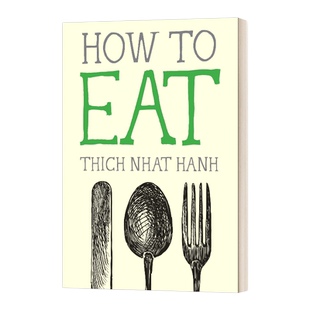 英文原版 How to Eat 如何进食 英文版 Mindfulness Essentials 进口英语原版书籍