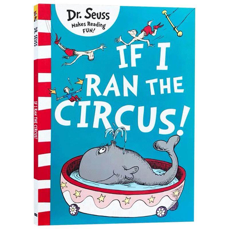进口英文原版书 苏斯博士系列 If I Ran the Circus Dr Seuss 如果我来经营马戏团 儿童启蒙英语早教图画书 3-6岁亲子阅读故事绘本