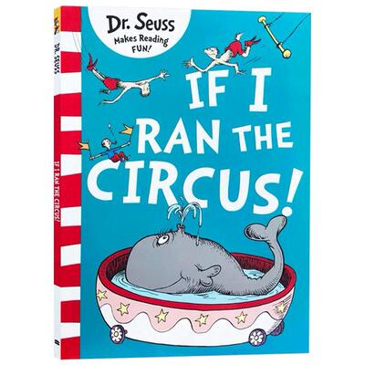 进口英文原版书 苏斯博士系列 If I Ran the Circus Dr Seuss 如果我来经营马戏团 儿童启蒙英语早教图画书 3-6岁亲子阅读故事绘本